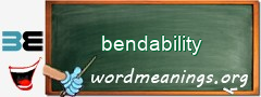 WordMeaning blackboard for bendability